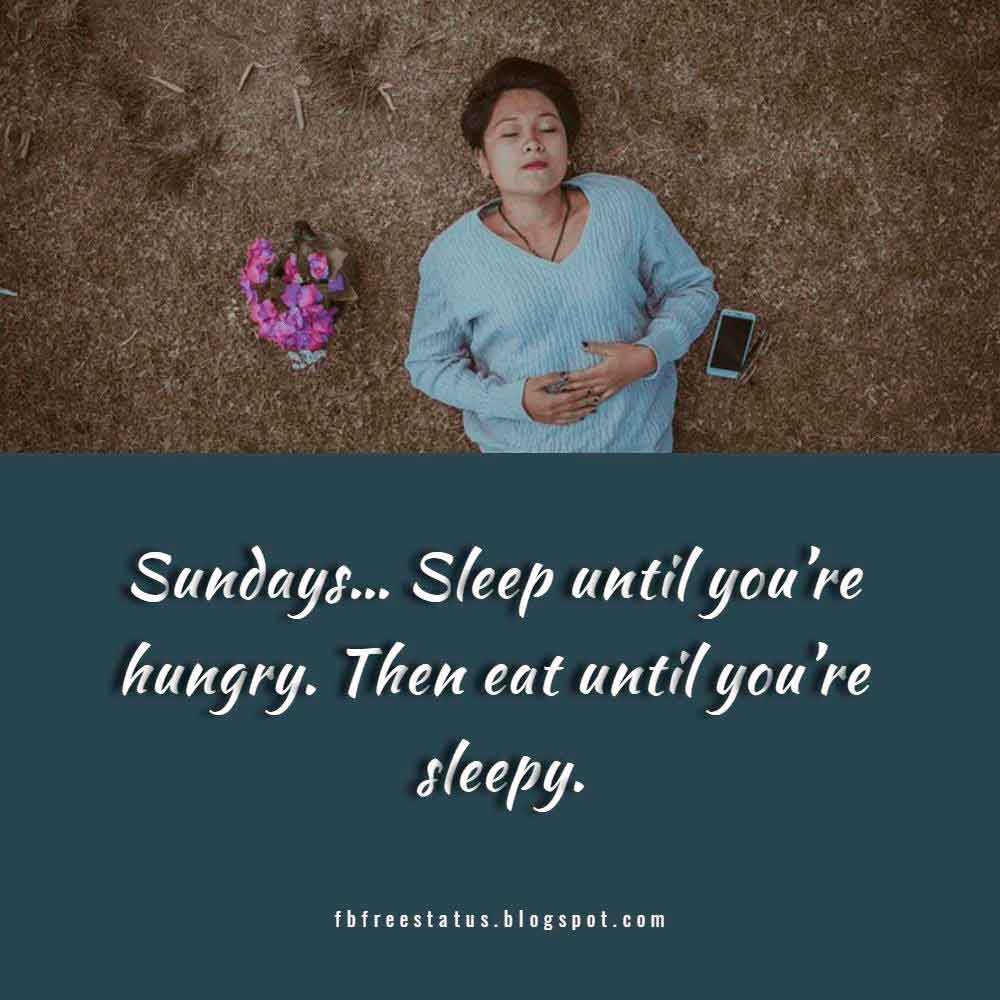 35 Funny & Inspirational Sunday Quotes with images