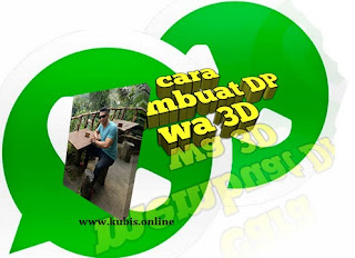 Cara Membuat DP Whatsapp Keren Dengan Gambar 3D