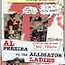 Al Pereira vs. the Alligator Ladies (2015)