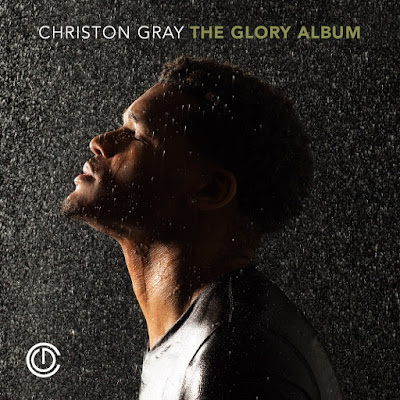 Christon Gray The Glory Album Cover