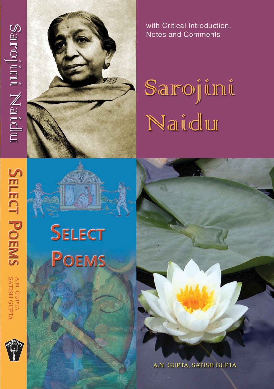 Prakash Book Depot, Bareilly— Views and News SAROJINI NAIDU Select Poems