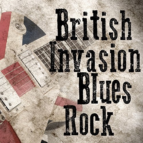 V. A._British Invasion Blues Rock (2018) 60's70's ROCK
