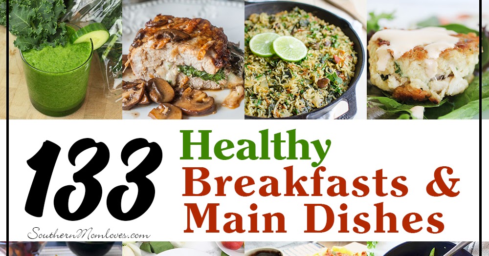 Southern Mom Loves New Year, New You Recipe Roundup 133 Healthy