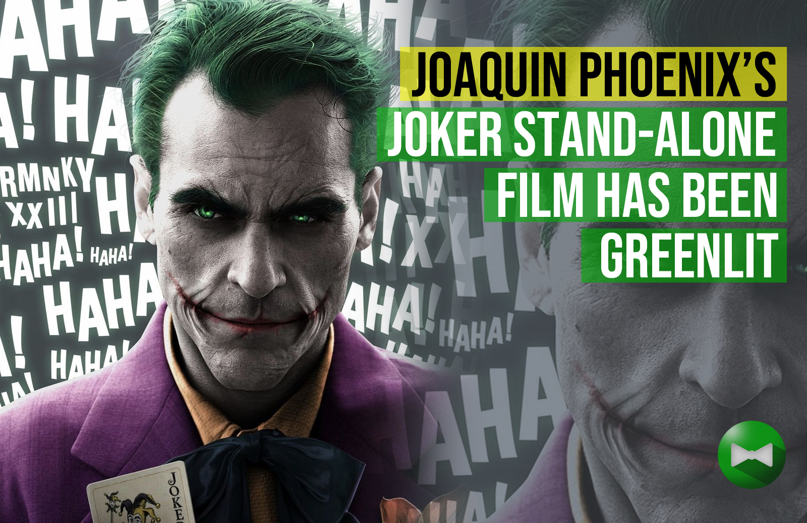 Joaquin Phoenix's Joker stand-alone film has been greenlit - The Geekery