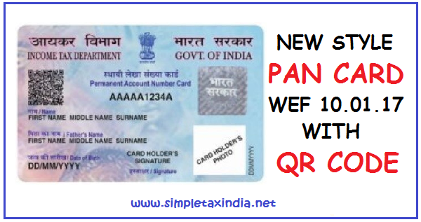 Pan Card With Qr Code Wef 10 01 2017 Simple Tax India