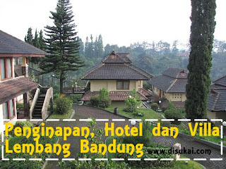 Penginapan, Hotel dan Villa di Lembang Bandung