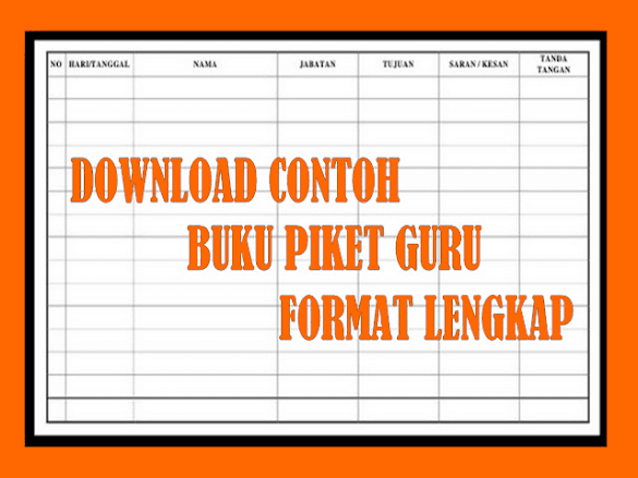Download Referensi Buku Piket Guru Format Lengkap