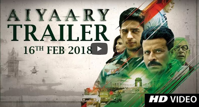 Aiyaary Full Movie 2018 Watch Online FREE Download Website list