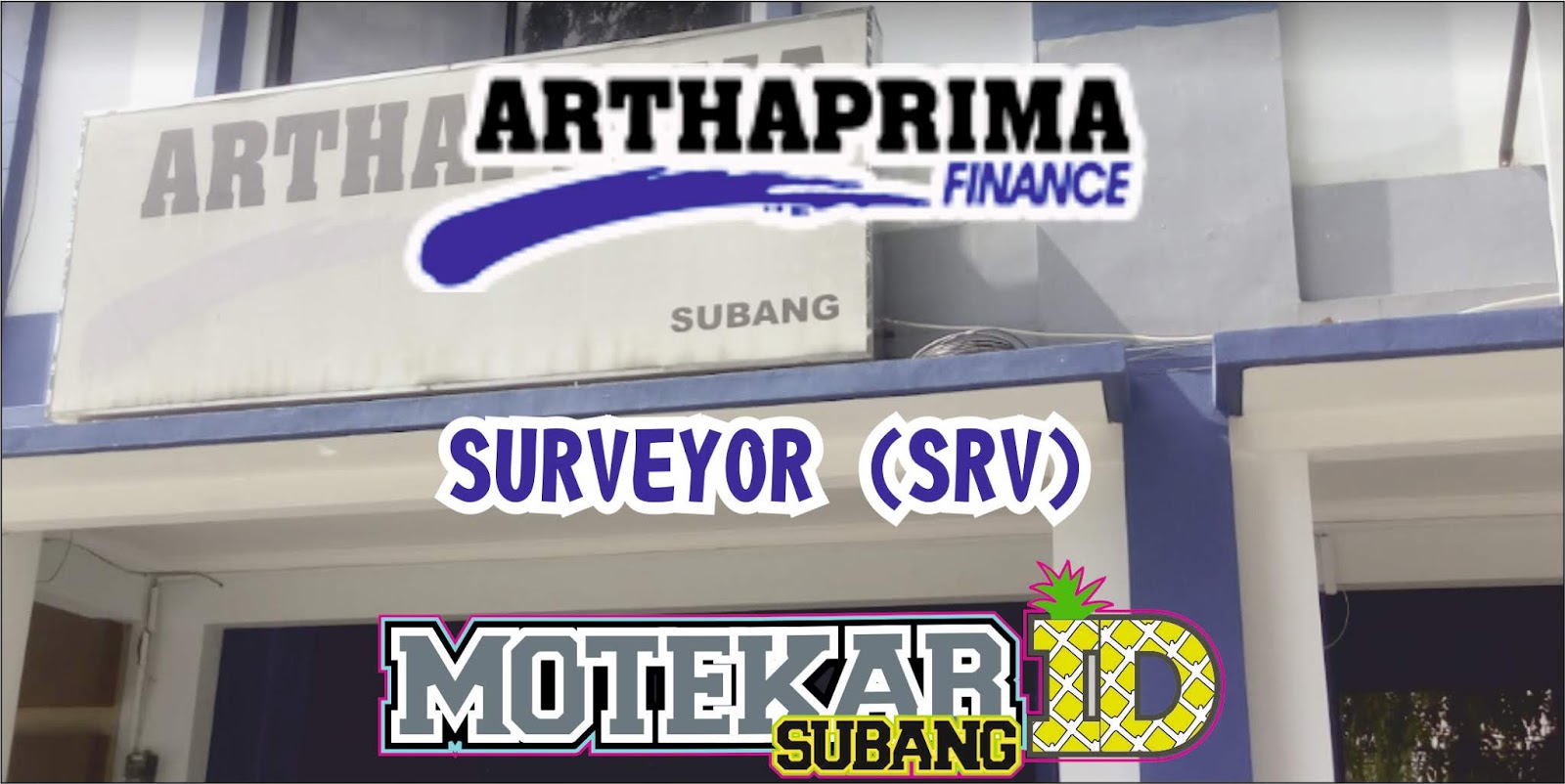 Info Loker Bank Artha Prima Finance Cabang Subang - Motekar Subang