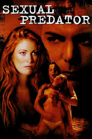 Watch Movies Sexual Predator (2001) Full Free Online