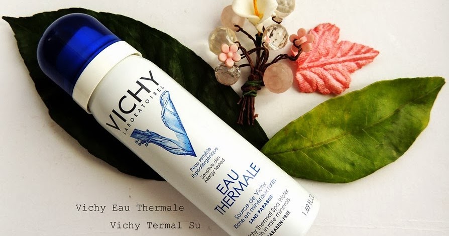 Makeuparfume Guzellik Blogu Makyaj Parfum Alisveris Bakim Beauty Makeup Skincare Cilt Bakiminda Termal Su Nedir Ne Ise Yarar Nerelerde Kullanilir