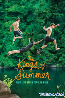 Mùa Hè Bá Đạo - The Kings of Summer Mùa Hè Bá Đạo