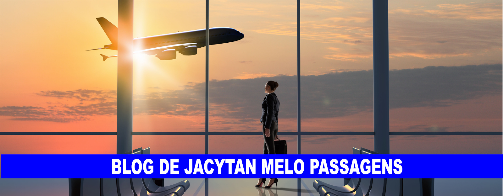 Blog Jacytan Melo Passagens