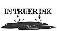 In Truer Ink: Niki Turner