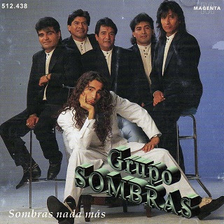 grupo sombras nada mas