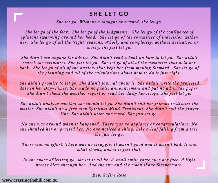 SHE JUST LET GO AND LET IT ALL BE - Cresting The Hill