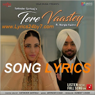 Tere Vaastey Song Lyrics Satinder Sartaaj