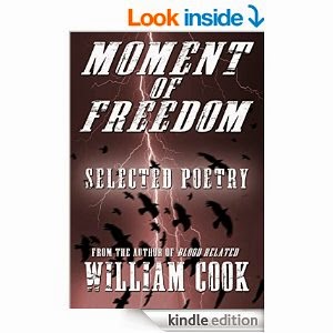 http://www.amazon.com/Moment-Freedom-Selected-William-Cook-ebook/dp/B009XZI7LC/ref=la_B003PA513I_1_13?s=books&ie=UTF8&qid=1417813846&sr=1-13