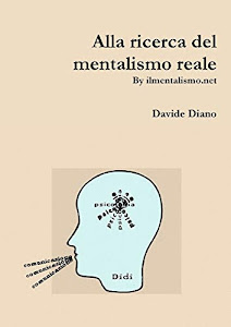 Ottieni risultati Alla ricerca del mentalismo reale PDF di Davide Diano