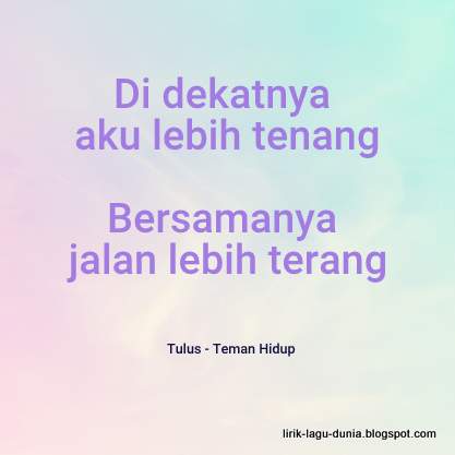 Grantnsaipan Teman Hidupku Tulus Lirik Grantnsaipan Teman Hidupku Tulus Lirik