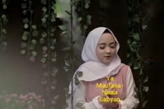 Top Lirik Lagu Ya Maulana Nissa Sabyan Lirikcintaku Com