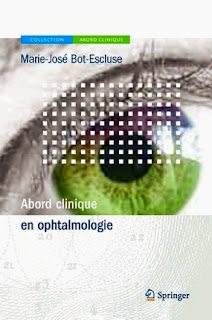 Abord clinique en ophtalmologie - Springer 2013