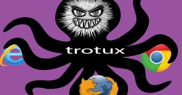 Virus Adware Trotux Com Bikin Anda Terusik Musnahkan Dengan Cara Ini Blog Must Teguh