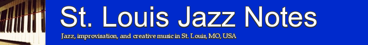 St. Louis Jazz Notes
