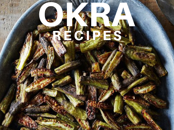 Alternative Food: 12 Okra Recipes To Try