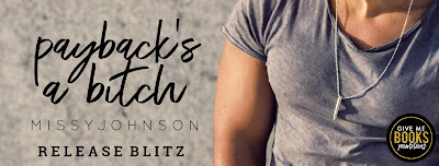 Payback’s a Bitch by Missy Johnson Release Review