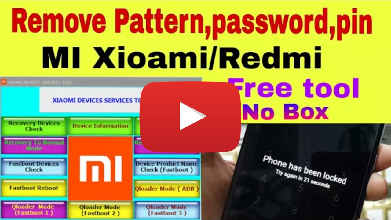 Remove/Unlock pattern/password/pin lock All MI/Redmi phone 2017