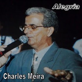 Capa do CD Coletânea "Alegria" do cantor Charles Meira