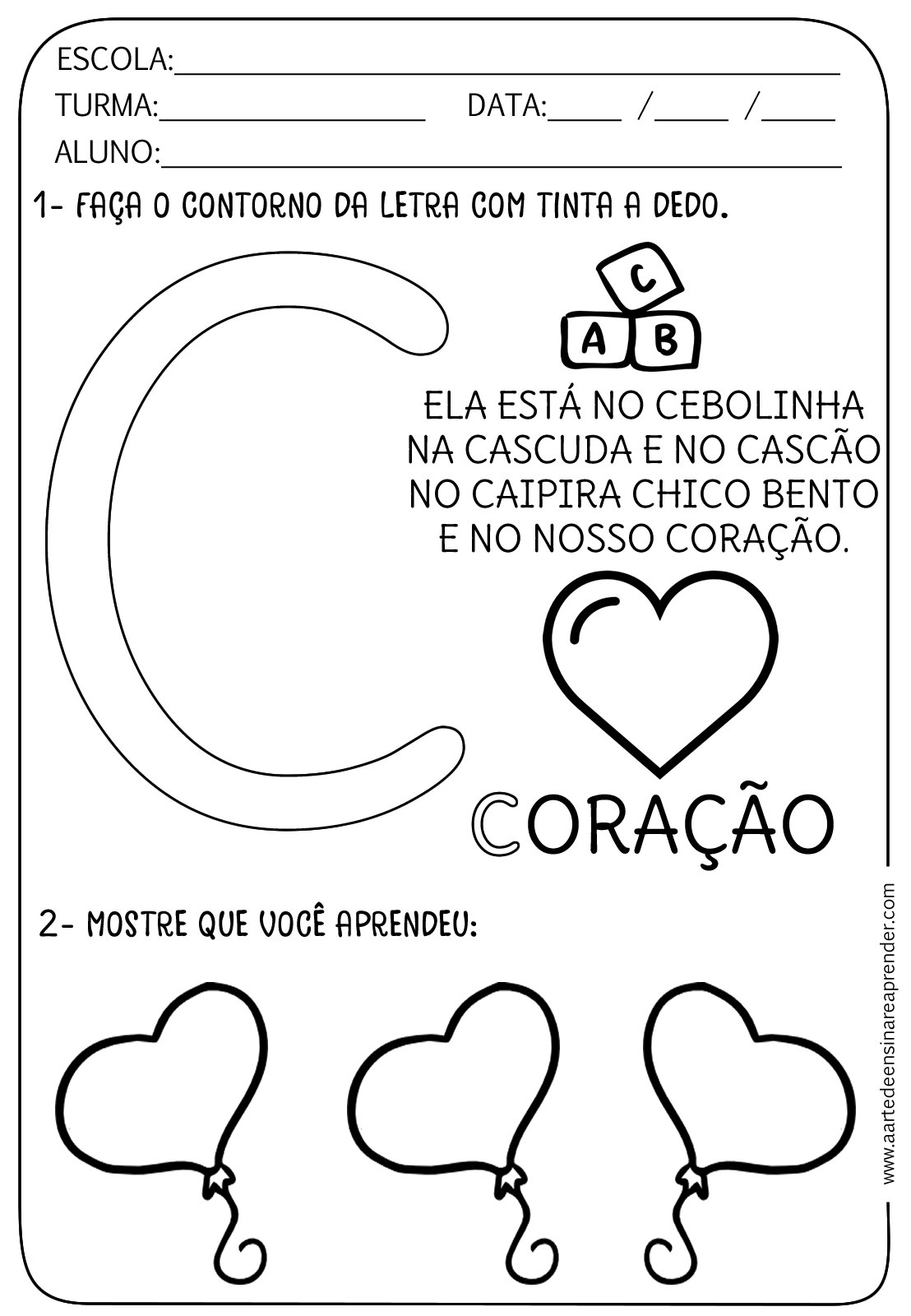 Atividade pronta Alfabeto Letra C A Arte de Ensinar e Aprender Atividade pronta Alfabeto Letra C A Arte de Ensinar e Aprender