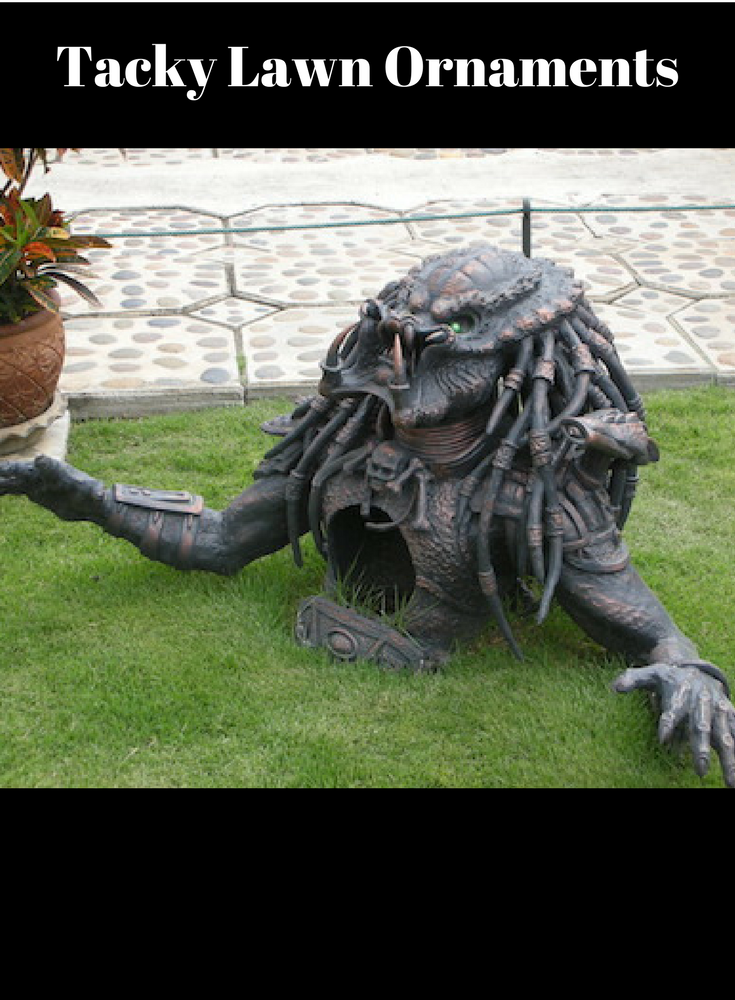 Tacky Lawn Ornaments