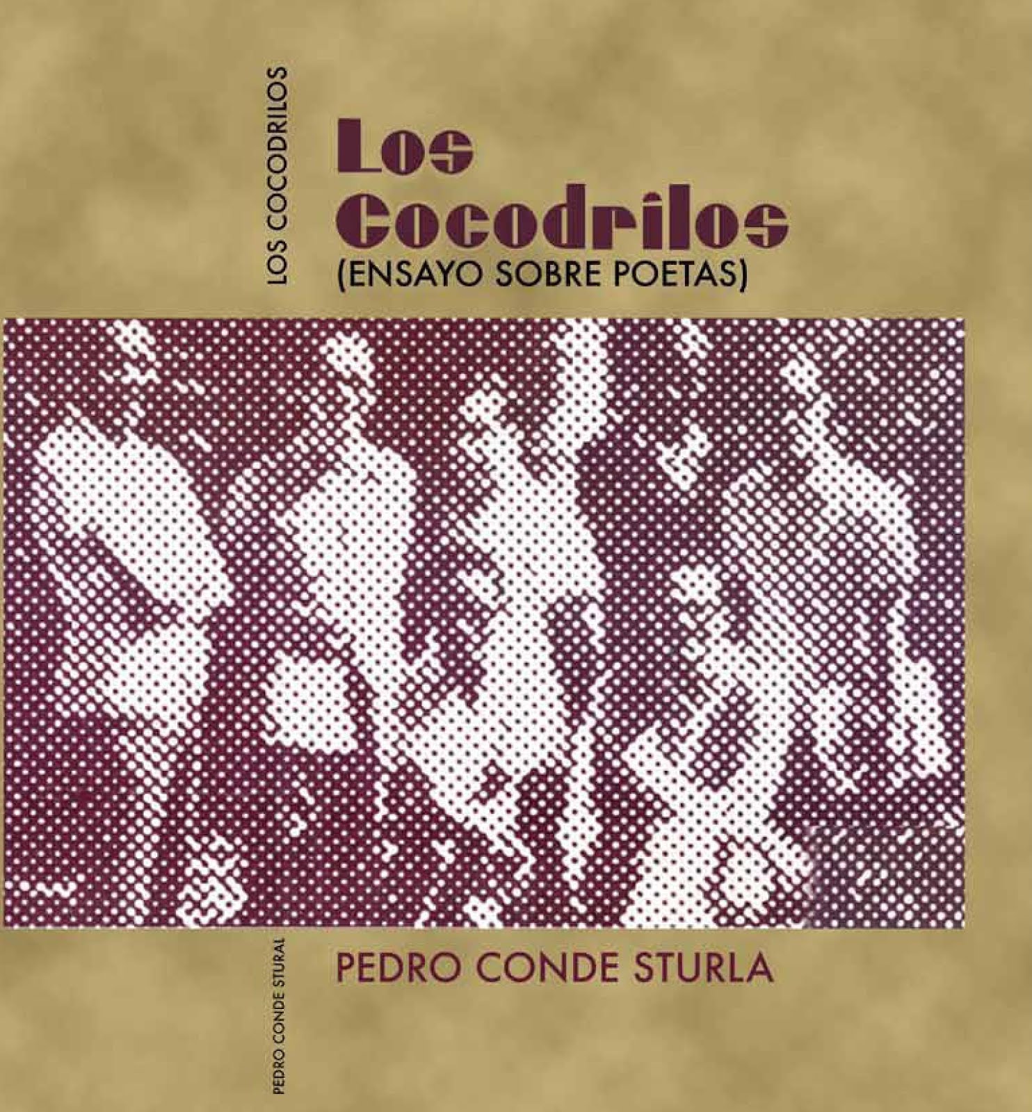 LOS COCODRILOS [ENSAYO SOBRE POETAS ]