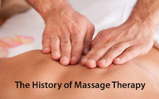 The History of Massage Therapy