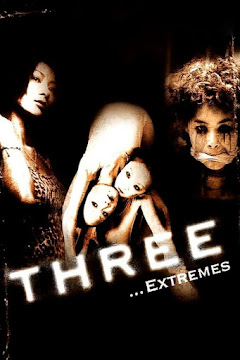Ba Chuyện Kỳ Quái - Three Extremes
