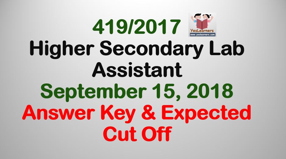LAB ASSISTANT Higher Secondary Education Answer key & Expected Cut off