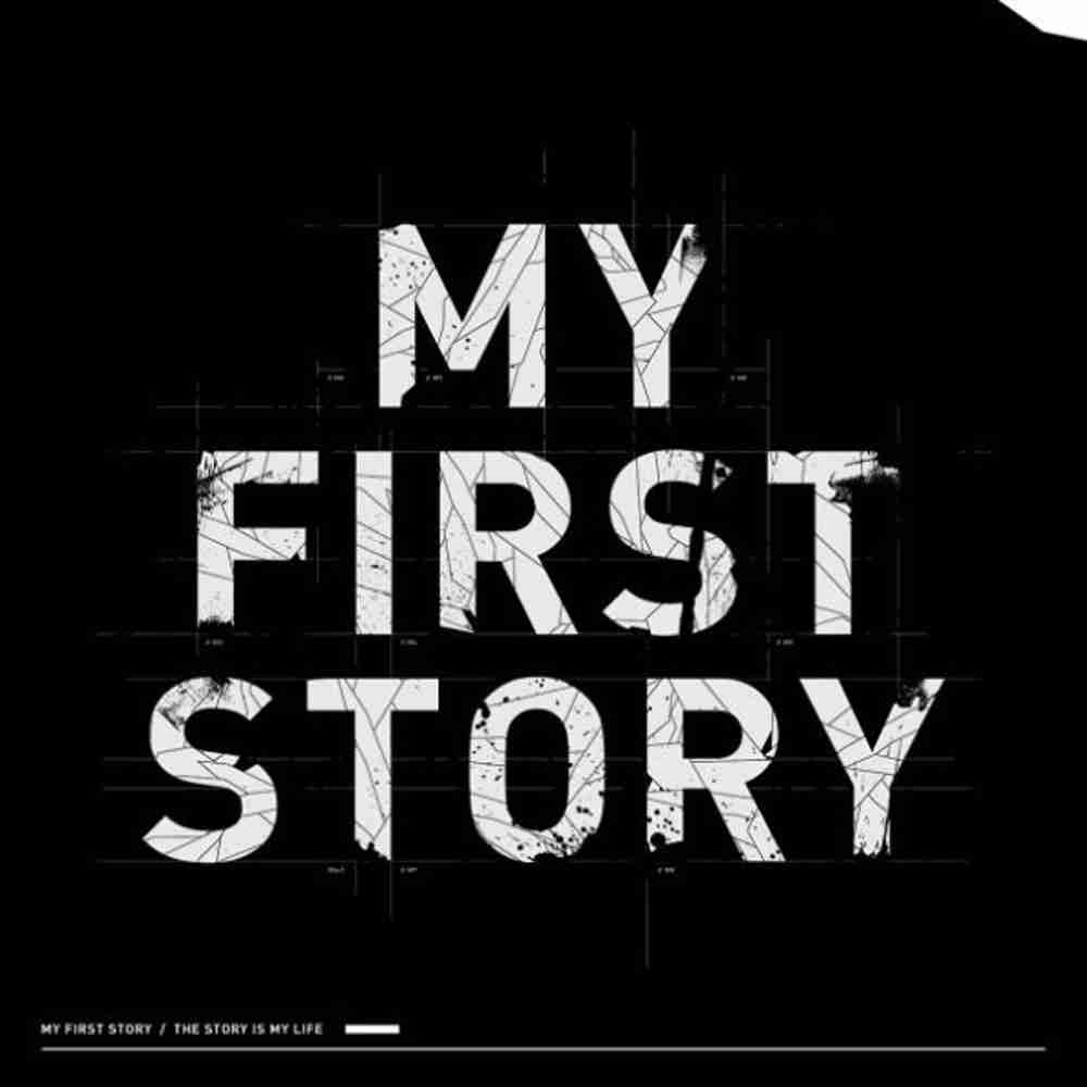 [Album] MY FIRST STORY - THE STORY IS MY LIFE 2013.02.06