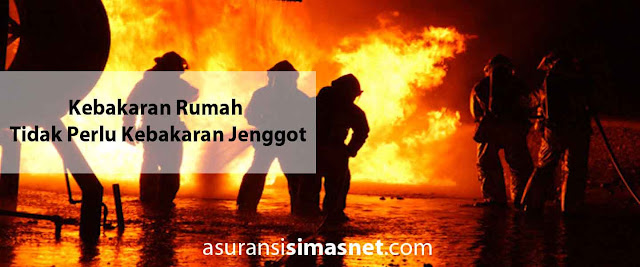  Asuransi Kebakaran Rumah dari Simasnet