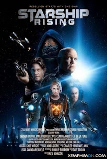 Cuộc Chiến Tàu Vũ Trũ - Starship: Rising Cuộc Chiến Tàu Vũ Trũ