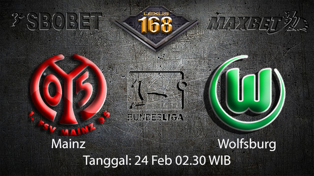 PREDIKSI BOLA - PREDIKSI TARUHAN BOLA MAINZ VS WOLFSBURG 24 FEBRUARI 2018 ( GERMAN BUNDESLIGA )