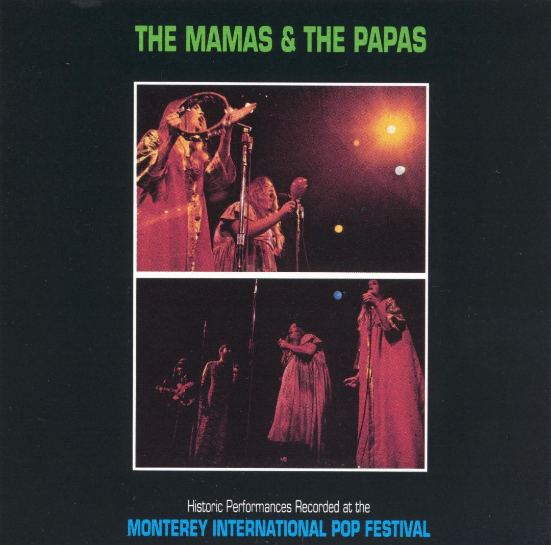Zero G Sound The Mamas And The Papas Monterey International Pop
