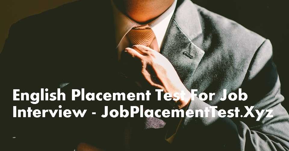 Job Placement Test Short