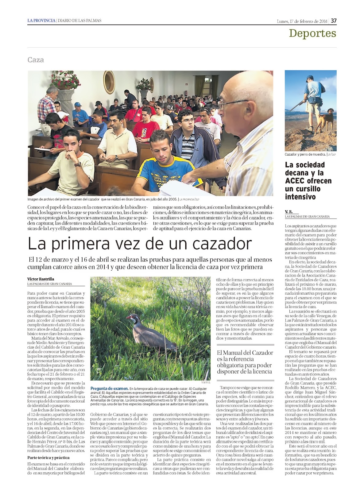 Asociación Canaria de Entidades de Caza La primera vez de un cazador Asociación Canaria de Entidades de Caza La primera vez de un cazador