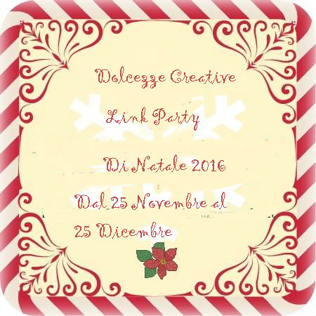 Link Di Natale.Link Party Di Natale 2016 Dolcezze Creative Handmade