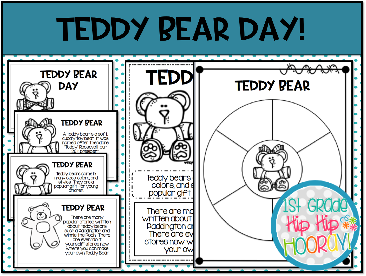 1st Grade Hip Hip Hooray! Teddy Bear Day September 9th