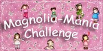 Magnolia Mania Challenge Blog DEUTSCH