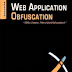 Web Application Obfuscation