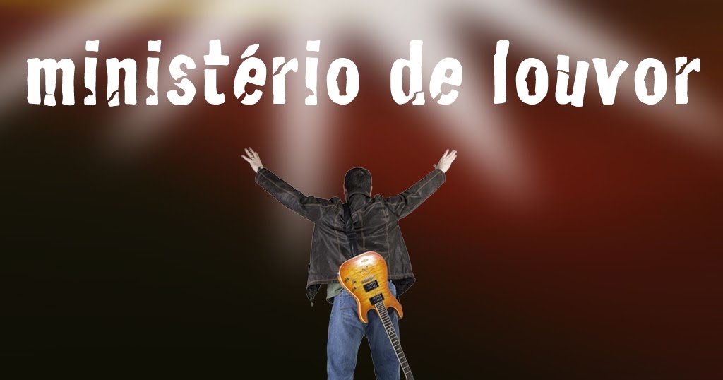 O que um Ministro de Louvor não pode ser_Do BLOG Blog Mroberto O que um Ministro de Louvor não pode ser_Do BLOG Blog Mroberto